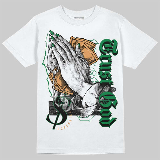 Nike SB x Jordan 4 “Pine Green” DopeSkill T-Shirt Trust God Graphic Streetwear - White