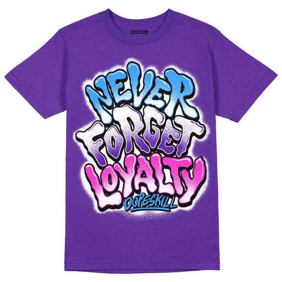 Dunk Low Championship Court Purple DopeSkill Purple T-shirt Never Forget Loyalty Graphic Streetwear