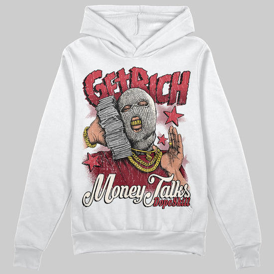 Jordan 4 “Sierra Red" DopeSkill Hoodie Sweatshirt Get Rich Graphic Streetwear - White