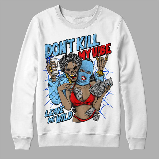 Travis Scott x Jordan 4 Retro 'Cactus Jack' DopeSkill Sweatshirt Don't Kill My Vibe Graphic Streetwear - White 