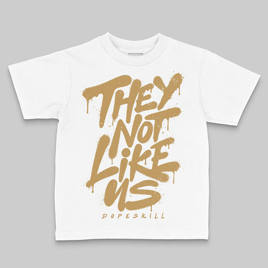 Jordan 11 Low “Mother’s Day” DopeSkill Toddler Kids T-shirt They Not Like Us Graphic Streetwear - White