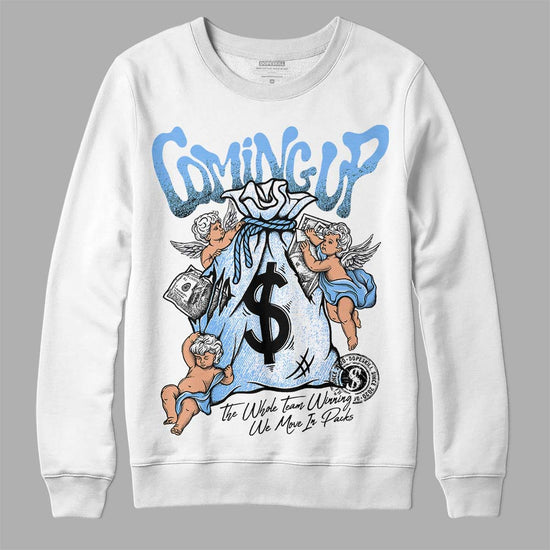 Jordan 9 Powder Blue DopeSkill Sweatshirt Money Bag Coming Up Graphic Streetwear - White