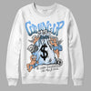 Jordan 9 Powder Blue DopeSkill Sweatshirt Money Bag Coming Up Graphic Streetwear - White