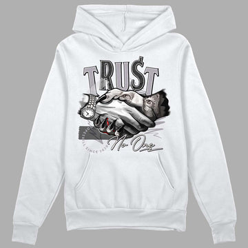 Jordan 2 Cement Grey DopeSkill Hoodie Sweatshirt Trust No One Graphic Streetwear - White