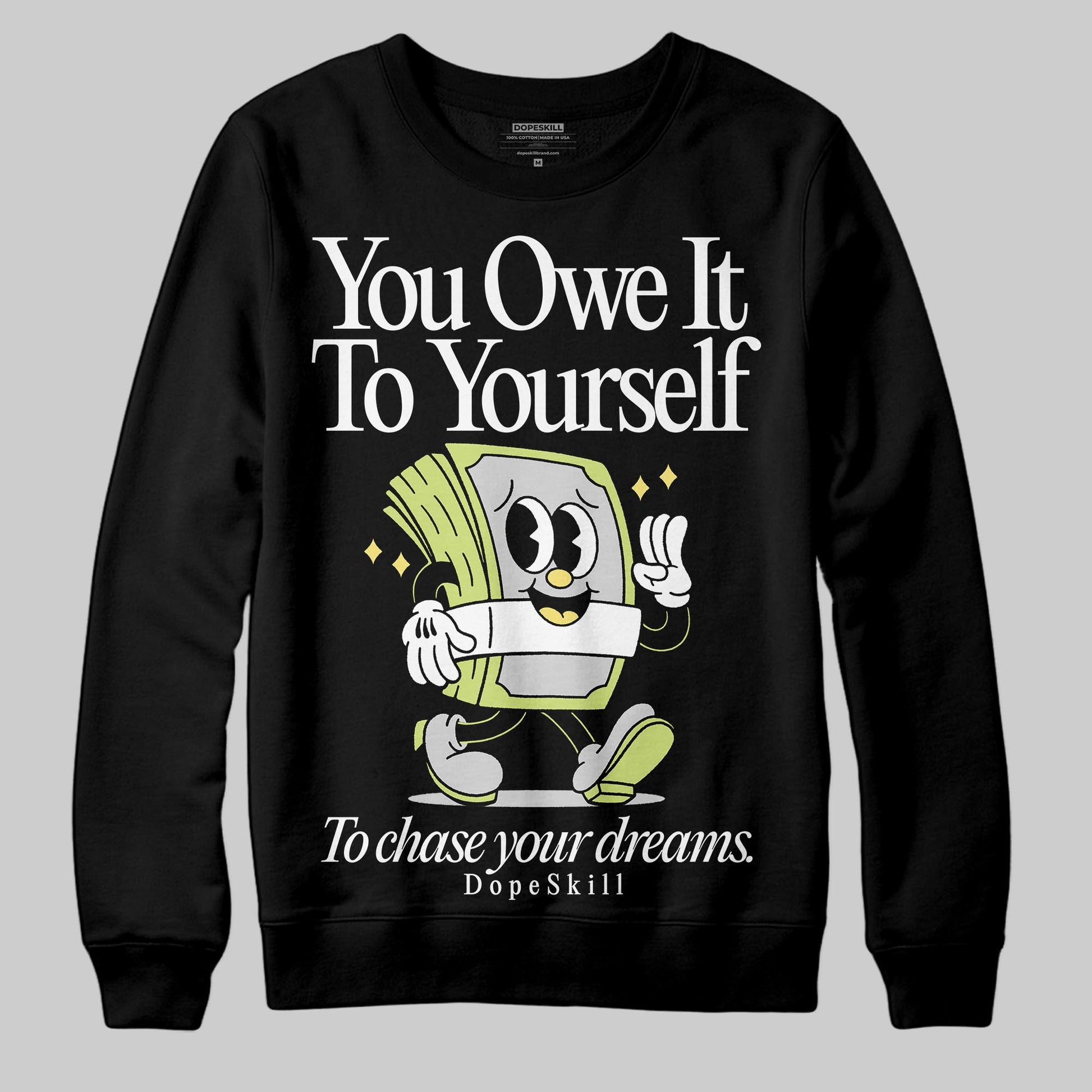 Jordan 4 GS “Light Lemon Twist” DopeSkill Sweatshirt Owe It To Yourself Graphic Streetwear - Black