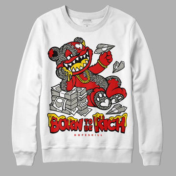 Jordan 3 Fire Red DopeSkill Sweatshirt Born To Be Rich Graphic Streetwear - White