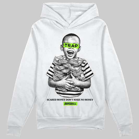Neon Green Sneakers DopeSkill Hoodie Scared Money Don't Make No Money Graphic Streetwear - White