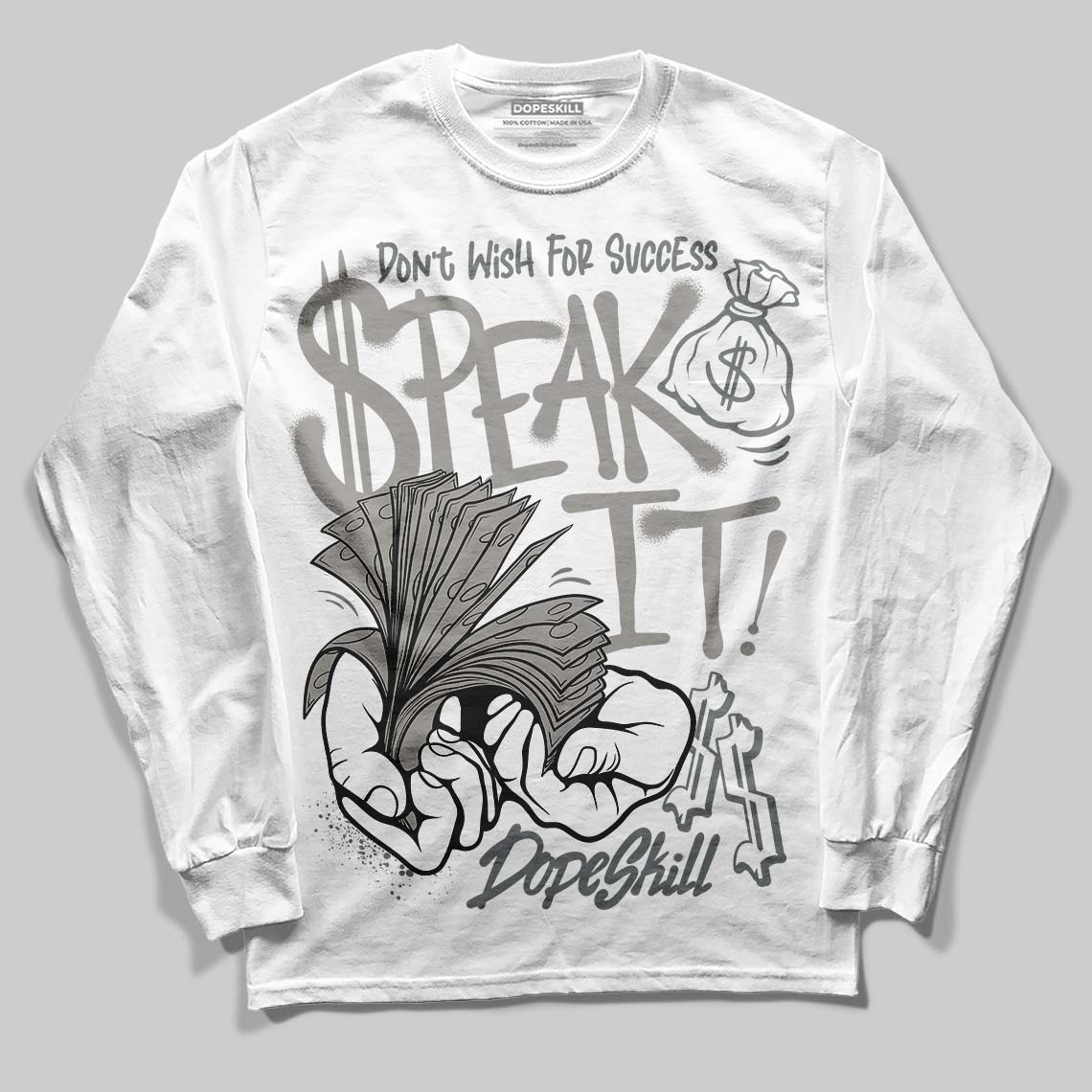 Jordan 9 Cool Grey DopeSkill Long Sleeve T-Shirt Speak It Graphic Streetwear - White