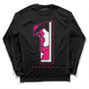 Jordan 1 Low GS “Fierce Pink” Dopeskill Long Sleeve T-Shirt No.1 Graphic Streetwear - Black