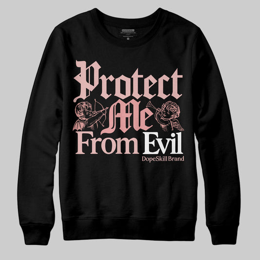 Jordan 40 “Dusty Rose” DopeSkill Sweatshirt Protect Me From Evil Graphic Streetwear - Black