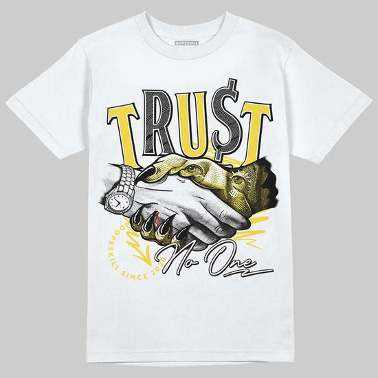 Jordan 11 Low 'Yellow Snakeskin' DopeSkill T-Shirt Trust No One Graphic Streetwear - White 