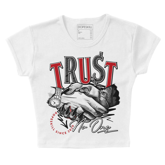 Jordan 13 Retro Playoffs DopeSkill Women's Crop Top Trust No One Graphic Streetwear - White 