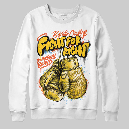 Yellow Sneakers DopeSkill Sweatshirt Fight For Right Graphic Streetwear - White