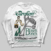 Jordan 1 High OG “Fir” (Pro Green) DopeSkill Long Sleeve T-Shirt Broken Bones Graphic Streetwear - White