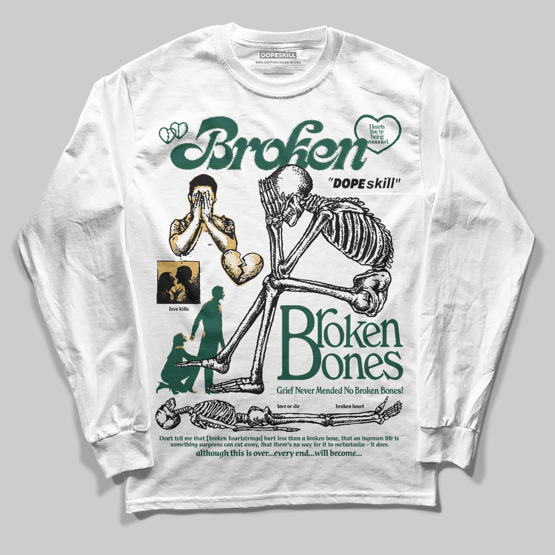 Jordan 1 High OG “Fir” (Pro Green) DopeSkill Long Sleeve T-Shirt Broken Bones Graphic Streetwear - White