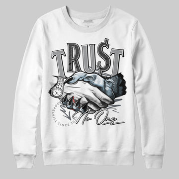 Jordan 5 Retro Wolf Grey (2026) DopeSkill Sweatshirt Trust No One Graphic Streetwear - WHite 