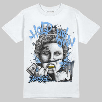 AJ 6 Midnight Navy DopeSkill White T-Shirt Hold My Own Graphic