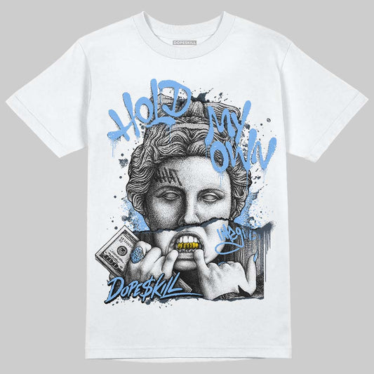 AJ 6 Midnight Navy DopeSkill White T-Shirt Hold My Own Graphic