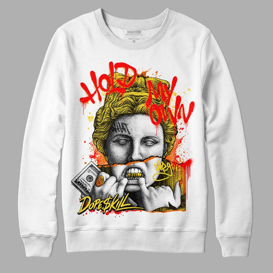 Jordan 4 Thunder DopeSkill Sweatshirt Hold My Own Graphic Streetwear - White