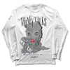 Jordan 1 Low OG “Shadow” DopeSkill Long Sleeve T-Shirt Money Talks Graphic Streetwear - White