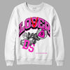 Dunk Low GS “Active Fuchsia” DopeSkill Sweatshirt Loser Lover Graphic Streetwear - White