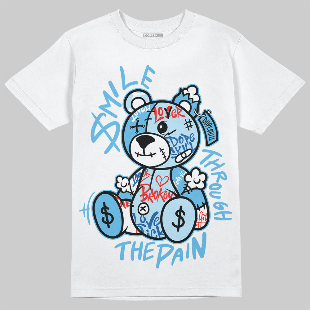 Jordan 11 Retro Legend Blue DopeSkill T-Shirt Smile Through The Pain Graphic Streetwear - White 