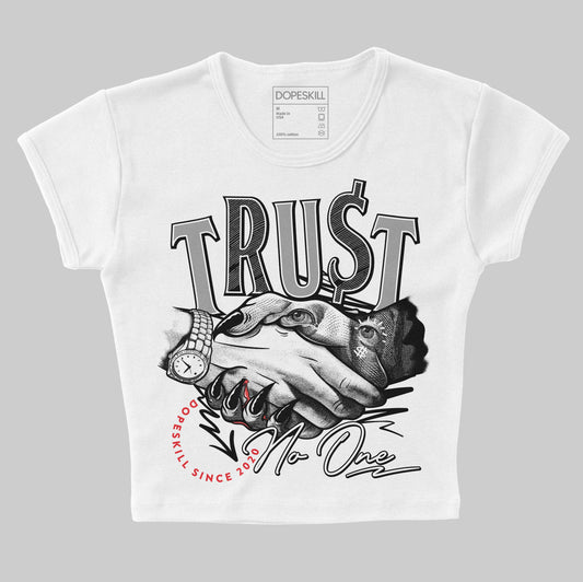 Jordan 1 High 85 Black White DopeSkill Women's Crop Top Trust No One Graphic Streetwear - White