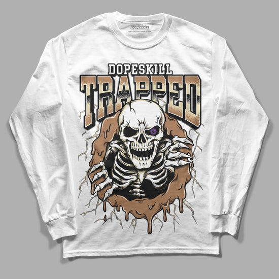 Jordan 6 WMNS Gore-Tex Brown Kelp DopeSkill Long Sleeve T-Shirt Trapped Halloween Graphic Streetwear - WHite