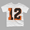 Jordan 12 Retro Brilliant Orange DopeSkill Toddler Kids T-shirt No.12 Graphic Streetwear - White