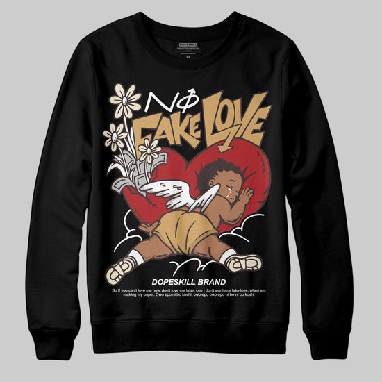 Jordan 5 “Earth/Metallic Gold” DopeSkill Sweatshirt No Fake Love Graphic Streetwear - Black