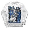 Jordan 11 Low “Space Jam” DopeSkill Long Sleeve T-Shirt Gotta Lotta Means Graphic Streetwear - White