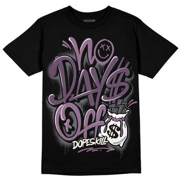 Jordan 2 “Mauve/Off-Noir” DopeSkill T-Shirt No Days Off Graphic Streetwear - Black