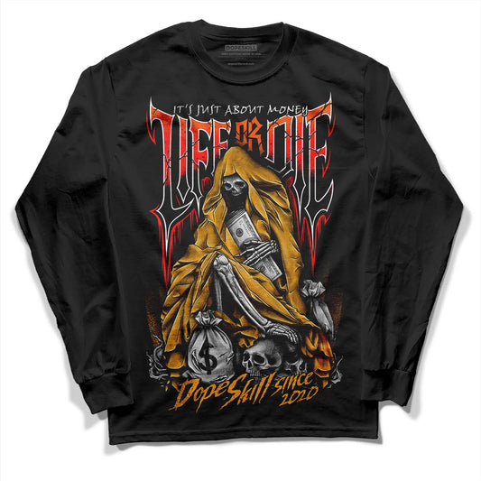 Jordan 12 Retro Black Taxi DopeSkill Long Sleeve T-Shirt Life or Die Graphic Streetwear - Black