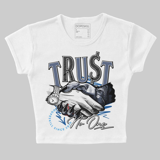 Jordan 11 Retro Low Diffused Blue DopeSkill Women's Crop Top Trust No One Graphic Streetwear - White