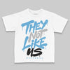Jordan 14 Retro Black and University Blue DopeSkill Toddler Kids T-shirt They Not Like Us Graphic Streetwear - White