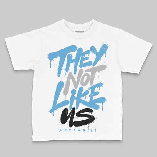 Jordan 14 Retro Black and University Blue DopeSkill Toddler Kids T-shirt They Not Like Us Graphic Streetwear - White