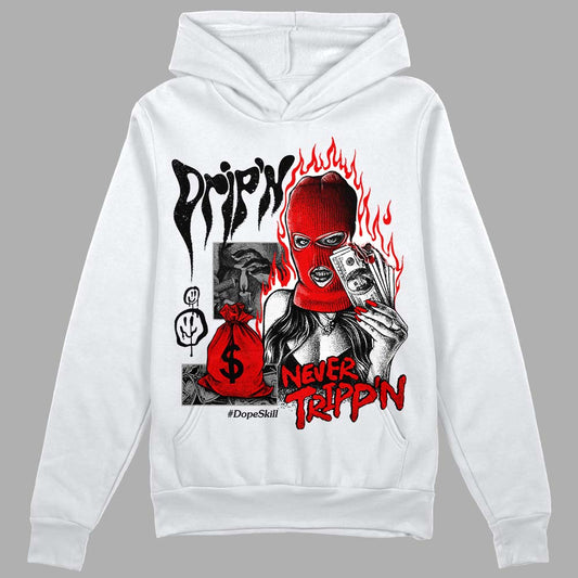 Jordan 1 High OG “Black/White” DopeSkill Hoodie Sweatshirt Drip'n Never Tripp'n Graphic Streetwear - White
