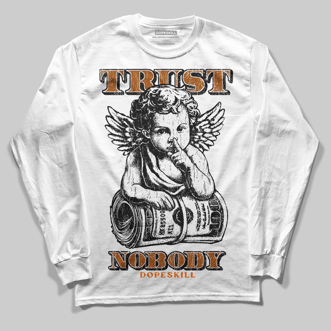 Orange Sneakers DopeSkill Long Sleeve T-Shirt Trust Nobody Graphic Streetwear - White