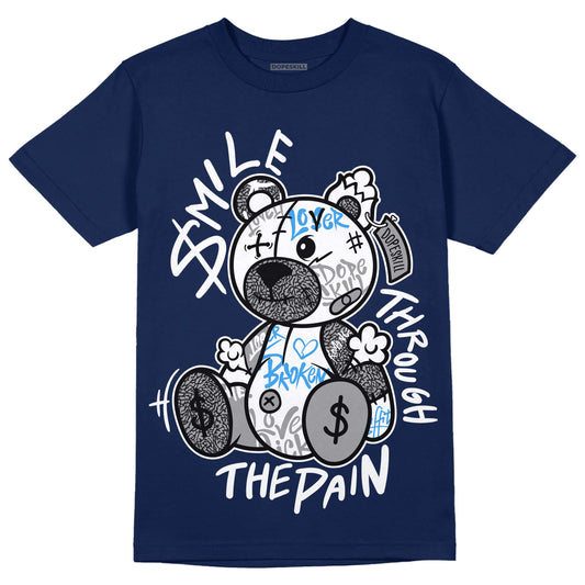 Jordan 3 "Midnight Navy" DopeSkill Navy T-shirt Smile Through The Pain Graphic Streetwear