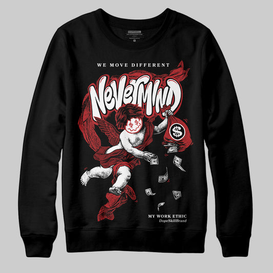 Jordan 12 Retro Flu Game (2025) DopeSkill Sweatshirt Nevermind Graphic Streetwear - Black