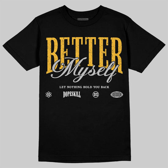 Jordan 5 'Tokyo' DopeSkill T-Shirt Better Myself Graphic Streetwear - Black