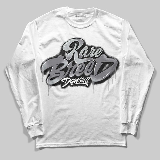 Jordan 4 “Fear” DopeSkill Long Sleeve T-Shirt Rare Breed Type Graphic Streetwear - White