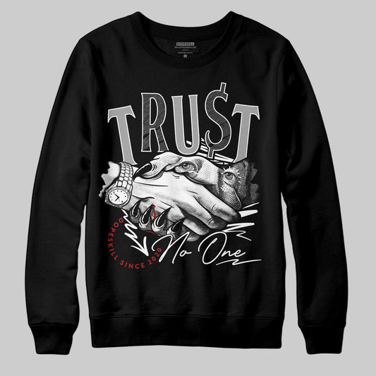 Jordan 14 "Black/White" DopeSkill Sweatshirt Trust No One Graphic Streetwear - Black