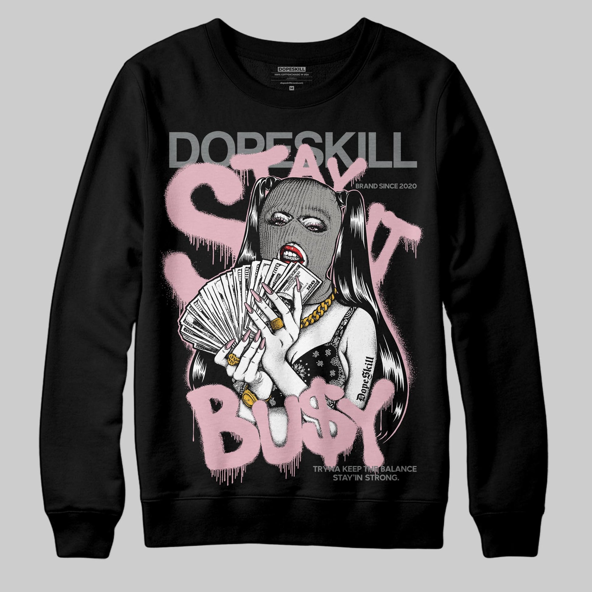 Air Max 95 OG “Pink Foam” DopeSkill Sweatshirt Stay It Busy Graphic Streetwear - Black