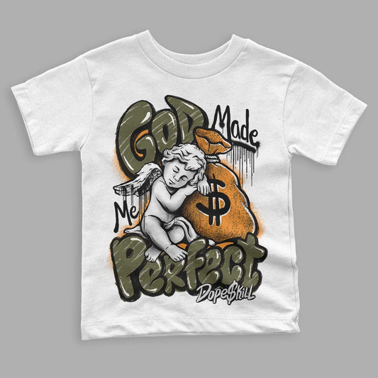 Jordan 5 "Olive" DopeSkill Toddler Kids T-shirt God Made Me Perfect Graphic Streetwear - White