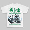 Green Oversize Print Risk Is Better Than Regret DopeSkill Graphic Premium T-shirt Streetwear - White