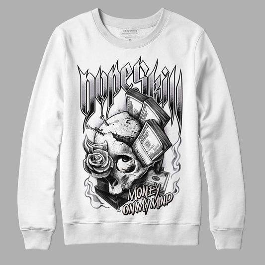 Jordan 2 Cement Grey DopeSkill Sweatshirt Money On My Mind Graphic Streetwear - White