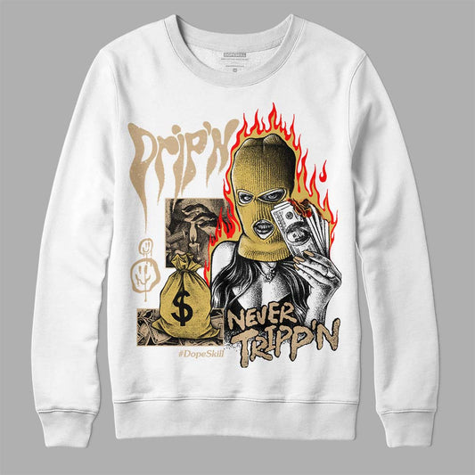 TAN Sneakers DopeSkill Sweatshirt Drip'n Never Tripp'n Graphic Streetwear - White