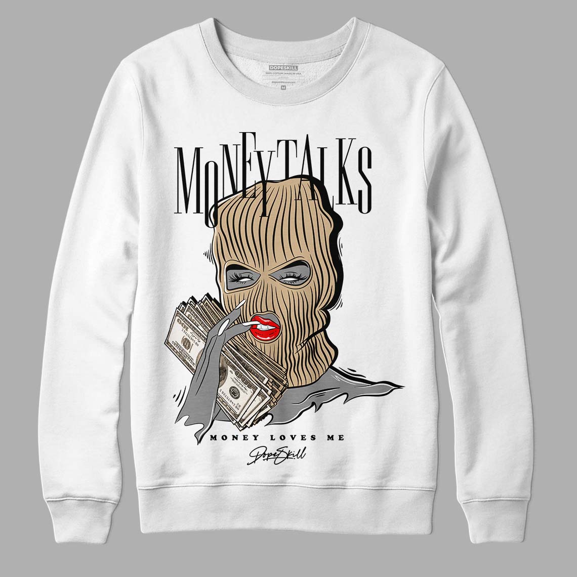 TAN Sneakers DopeSkill Sweatshirt Money Talks Graphic Streetwear - White