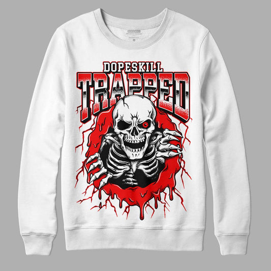 Jordan 12 “Cherry” DopeSkill Sweatshirt Trapped Halloween Graphic Streetwear - White 